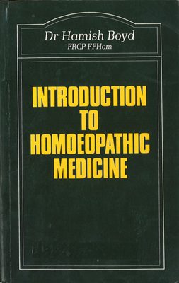 bokforside Introduction to Homeopathic Medicine, Dr.Hamish Boyd