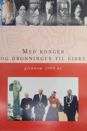 bokforside Med konger og dronninger til kirke gjennom 1000 år
