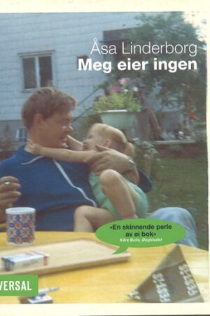 bokforside Meg eier ingen,Åsa Linderborg