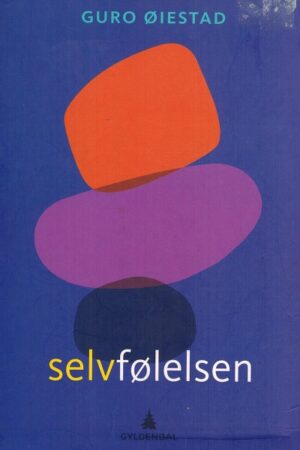 bokforside,Selvfølelsen,Guro Øiestad