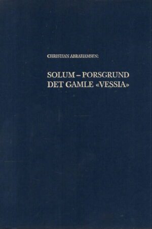 bokforside Solum-Porsgrund – Det gamle «Vessia»