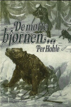 bokforside De møtte bjørnen, Per Hohle