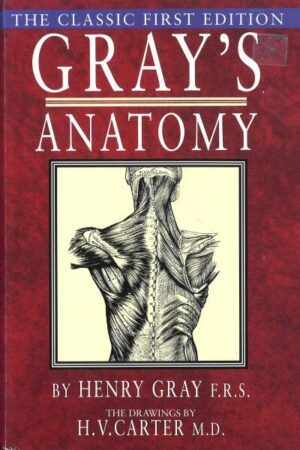 bokforside Gray's Anatomy, Henry Gray F.R.S.