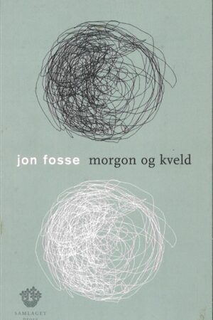 Bokforside Morgon og kveld, Jon Fosse