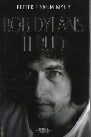Bokforside Bob Dylans ti bud
