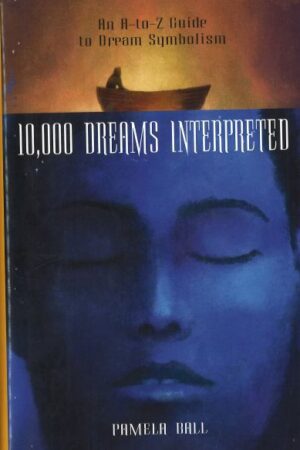 bokforside, 10,000 Dreams interpreted, Pamela Ball