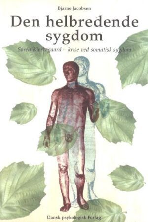 bokforside, Den helbredende sygdom, Bjarne Jacobsen