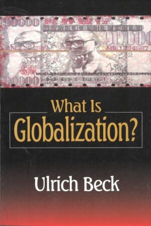 bokforside, What is Globalization? Ulrich Beck